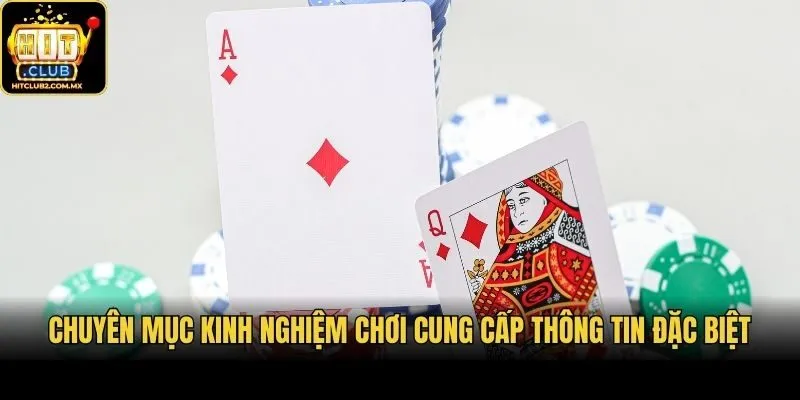 Chuyên mục kinh nghiệm chơi cung cấp thông tin đặc biệt