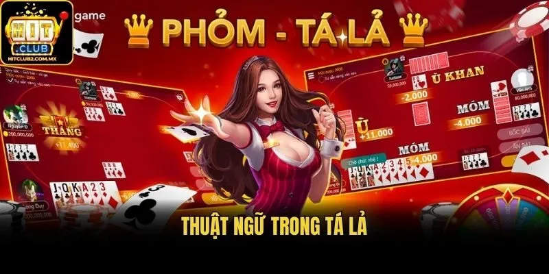 Thuật ngữ trong tá lả